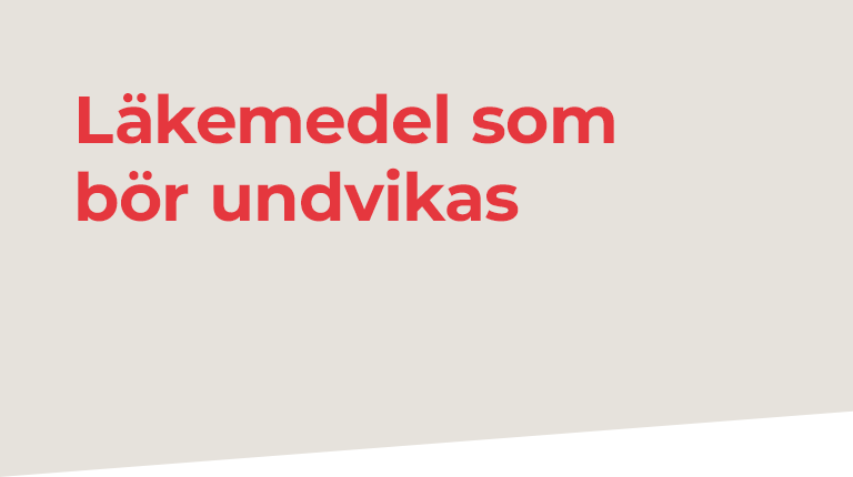 lakemedel_som_bor_undvikas