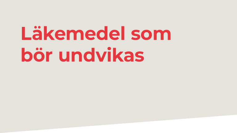 lakemedel_som_bor_undvikas